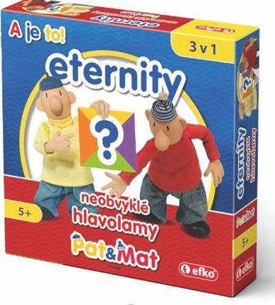 PAT A MAT Eternity